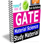 Material Science GATE Study Materials Book Class Notes